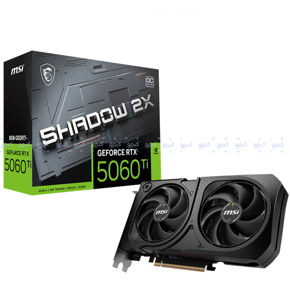 كارت شاشة ام اس اي GeForce RTX 5060 Ti SHADOW 2X OC PLUS 8GB GDDR7