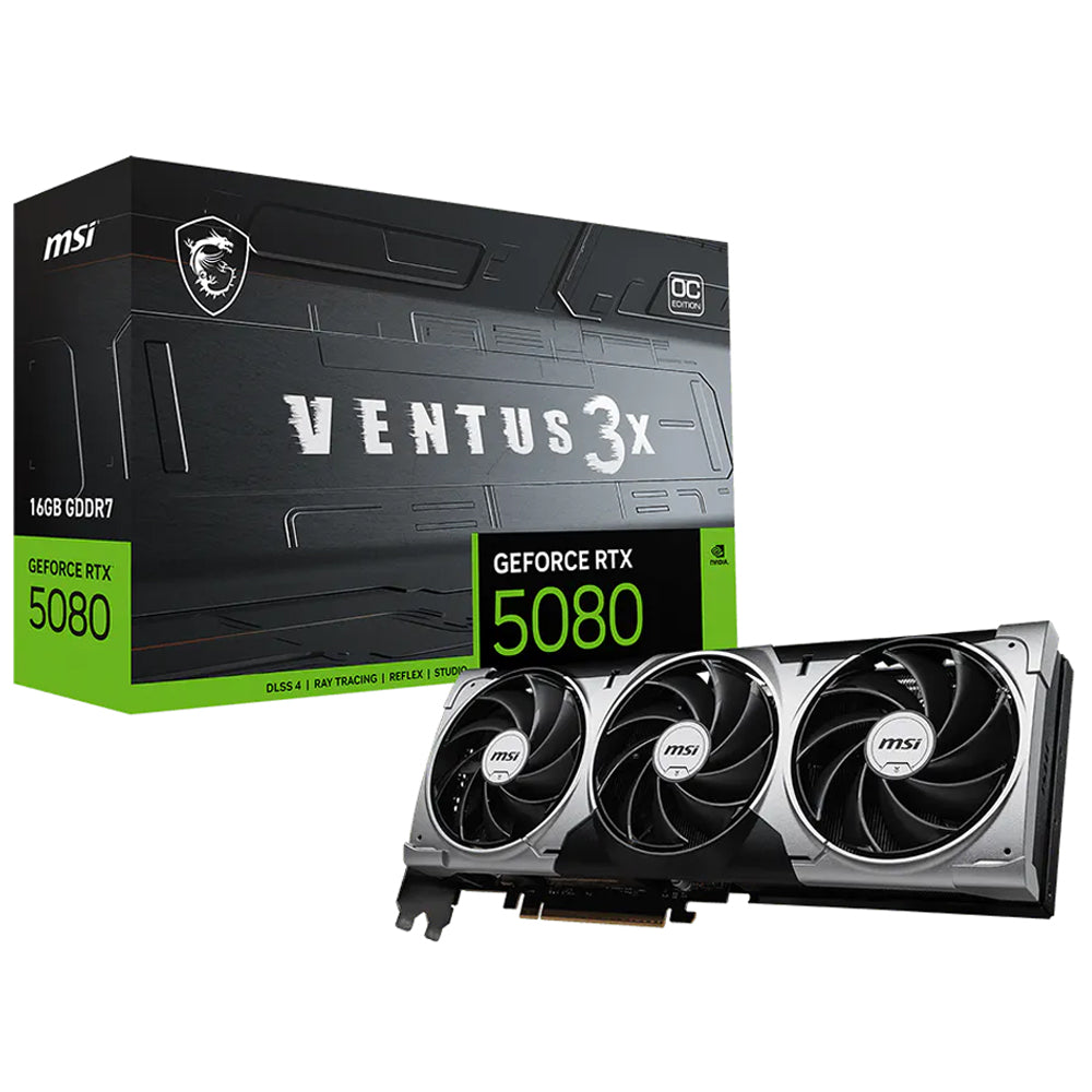 MSI GeForce RTX 5080 VENTUS 3X OC 16GB GDDR7 Graphics Card